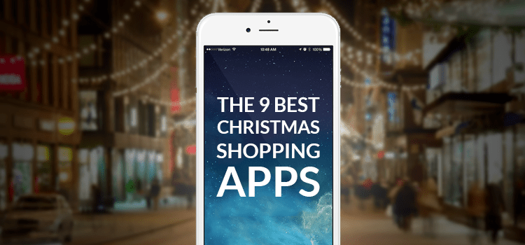 The 9 Best Christmas Shopping Apps - Mobile Madhouse