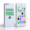 Caseflex iPhone 5 Hard Case - Drinking Classes Quote – White
