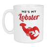 He's my Lobster His and Hers Quote Mug