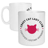 Crazy Cat Lady Club Mug