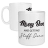 Messy Bun & Getting Stuff Done Mug
