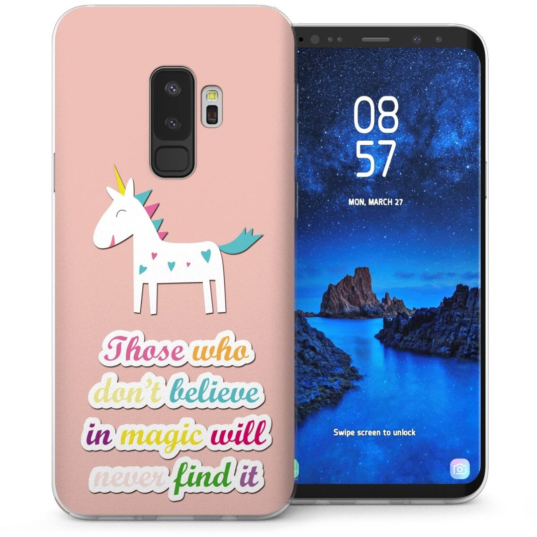 Samsung Galaxy S9 Plus If you dont believe in magic Unicorn TPU Gel Case - Pink - Mobile Madhouse