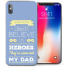 iPhone X Dad Heroes Quote TPU Gel Case - Blue