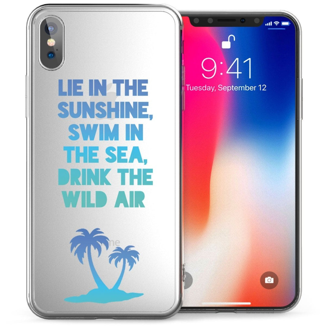 iPhone X Lie In The Sunshine Inspiring Quote TPU Gel Case - Mobile Madhouse