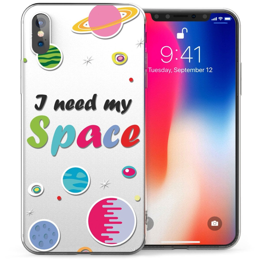 iPhone X I Need My Space TPU Gel Case - Clear - Mobile Madhouse
